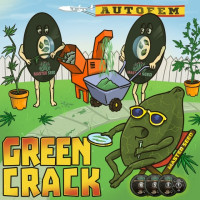 Green Crack autofem